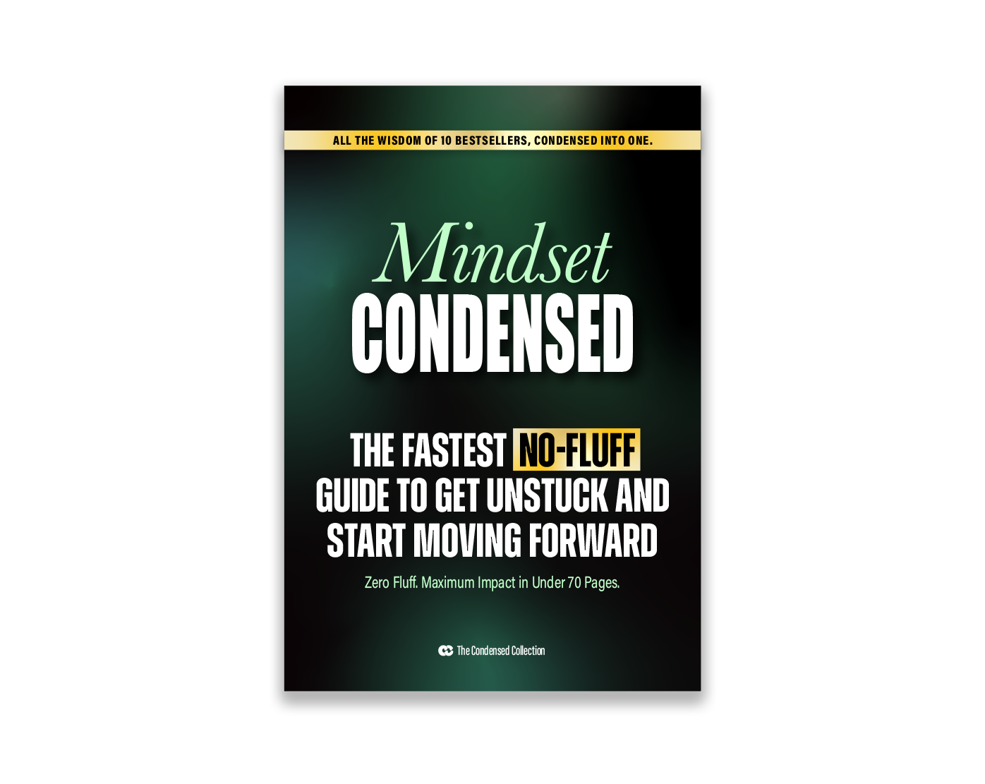 Mindset Condensed book cover – practical mindset guide to get unstuck