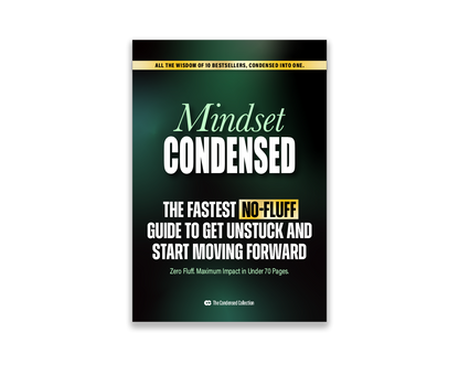 Mindset Condensed book cover – practical mindset guide to get unstuck